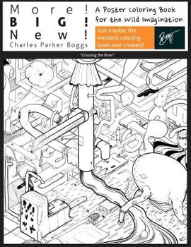 Paperback More! Big! New!: A Poster Coloring Book for the Wild Imagination Book