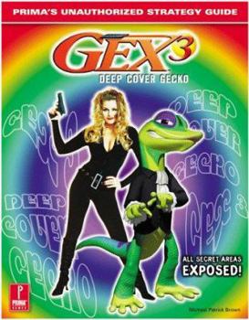 Paperback Gex 3: Deep Cover Gecko; Unauthorized Strategy Guide Book