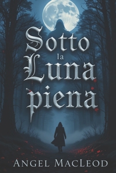 Paperback Sotto la Luna Piena [Italian] Book