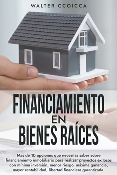 Paperback Financiamiento en Bienes Raíces [Spanish] Book
