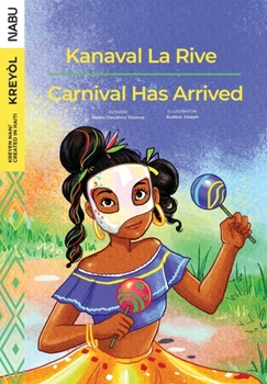 Paperback Carnival Has Arrived / Kanaval La Rive Book