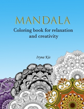 Paperback Mandala: 50 coloring pages for relaxation, stress relief and exciting leisure time Book