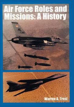 Paperback Air Force Roles and Mission: A History Book
