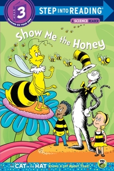 Show Me the Honey - Book  of the Cat in the Hat's Learning Library