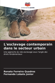 Paperback L'esclavage contemporain dans le secteur urbain [French] Book