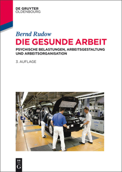 Hardcover Die gesunde Arbeit [German] Book