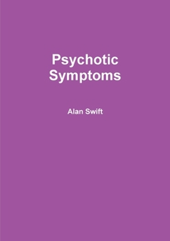 Paperback Psychotic Symptoms Book