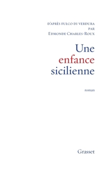 Paperback Une enfance sicilienne [French] Book