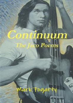 Paperback Continuum: The Jaco Poems Book