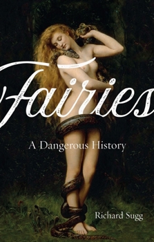 Hardcover Fairies: A Dangerous History Book