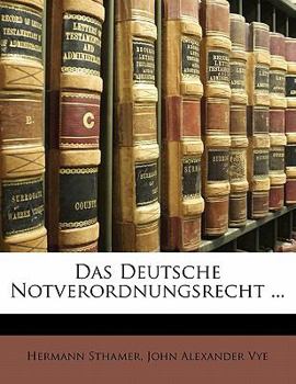 Paperback Das Deutsche Notverordnungsrecht ... [German] Book