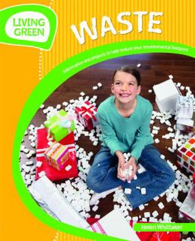 Library Binding Waste: Information and Projects to Reduce Your Environmental Footprint Book