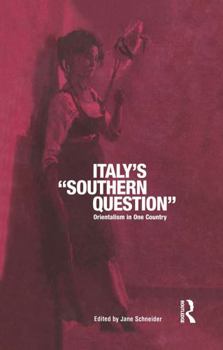 Paperback Italy's 'Southern Question': Orientalism in One Country Book