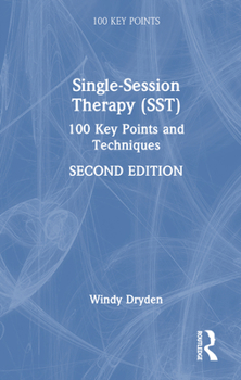 Hardcover Single-Session Therapy (Sst): 100 Key Points and Techniques Book