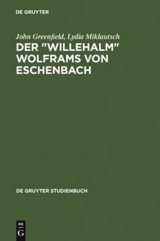 Hardcover Der "Willehalm" Wolframs von Eschenbach [German] Book