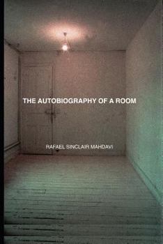 Paperback The Autobiography of a Room Book