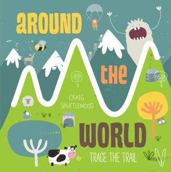 Board book Trace the Trail: Around the World Book