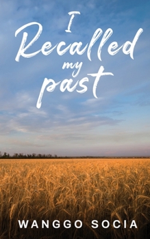 Paperback I Recalled My Past Book