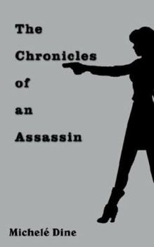 Paperback The Chronicles of an Assassin Book