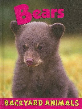 Bears - Book  of the Backyard Animals