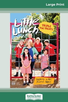 Paperback Triple the Treats: Little Lunch Series (16pt Large Edition) Book