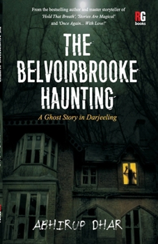 Paperback The Belvoirbrooke Haunting Book
