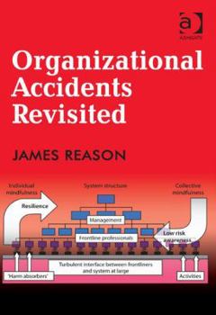 Hardcover Organizational Accidents Revisited Book