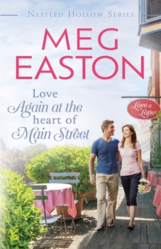 Paperback Love Again at the Heart of Main Street: A Sweet Small Town Romance Book