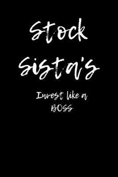 Paperback Stock Sistas Invest like a BOSS Book
