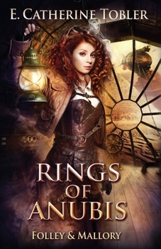 Paperback Rings of Anubis: A Folley & Mallory Adventure Book