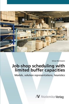 Paperback Job-shop scheduling with limited buffer capacities Book