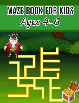 Paperback Maze Book For Kids Ages 4-6: (Kids Maze Book) (Volume 1) Book