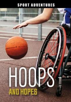 Hoops and Hopes (Sport Adventures)