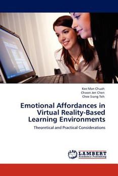 Paperback Emotional Affordances in Virtual Reality-Based Learning Environments Book