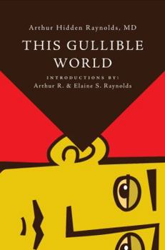 Paperback This Gullible World Book