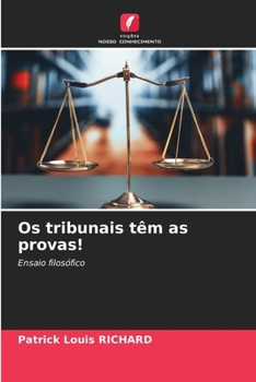 Paperback Os tribunais têm as provas! [Portuguese] Book