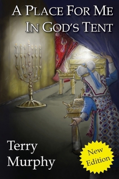 Paperback A Place for Me in God's Tent Book