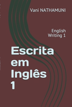 Paperback Escrita em Ingl?s 1: English Writing 1 [Portuguese] Book