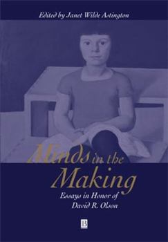 Minds in the Making: Essays in Honour of David R. Olson