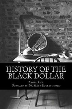 Paperback History of the Black Dollar Book