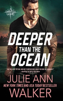 Paperback Deeper Than The Ocean: The Deep Six Book 4 Book
