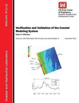 Paperback Verification and Validation of the Coastal Modeling System: Report 2: CMS-Wave Book