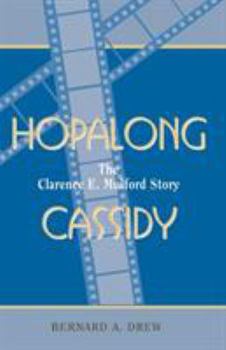 Paperback Hopalong Cassidy: The Clarence E. Mulford Story Book