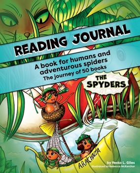 Paperback Reading Journal: A book for humans and adventurous spiders Book