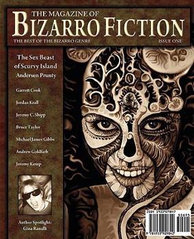 Paperback The Magazine of Bizarro Fiction (Issue One) Book