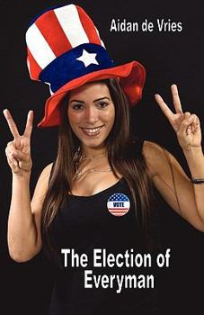 Paperback The Election of Everyman Book