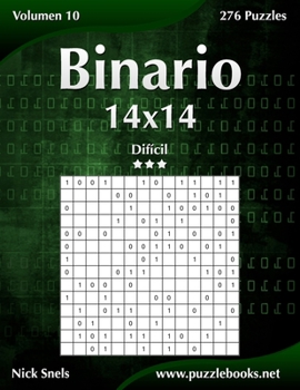 Paperback Binario 14x14 - Difícil - Volumen 10 - 276 Puzzles [Spanish] Book