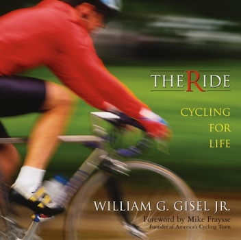 Paperback The Ride: Cycling For Life Book