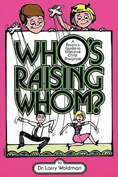 Paperback Who's Raising Whom? Book