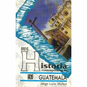 Paperback Breve Historia Contempornea de Guatemala [Spanish] Book